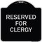 Signmission Reserved for Clergy Heavy-Gauge Aluminum Architectural Sign, 18" x 18", BS-1818-23214 A-DES-BS-1818-23214 - alternate 1